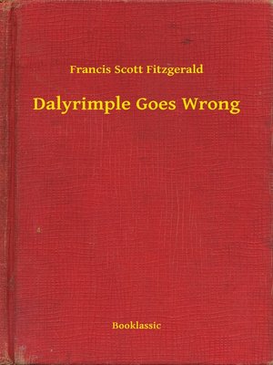 cover image of Dalyrimple Goes Wrong